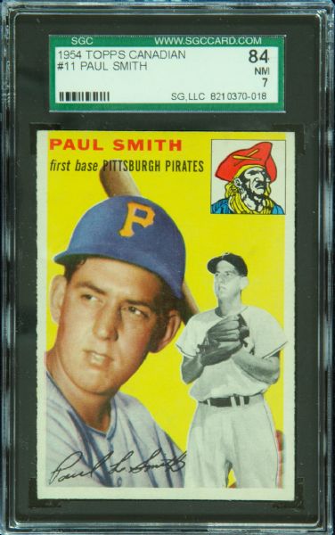 1954 Topps Canadian Paul Smith No. 11 SGC 84