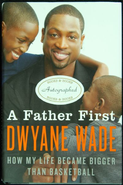 Dwyane Wade Signed A Father First Book