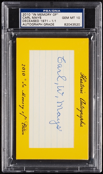 Carl Mays Signed 2010 In Memory Of Auto 1/1 (Graded PSA/DNA 10)