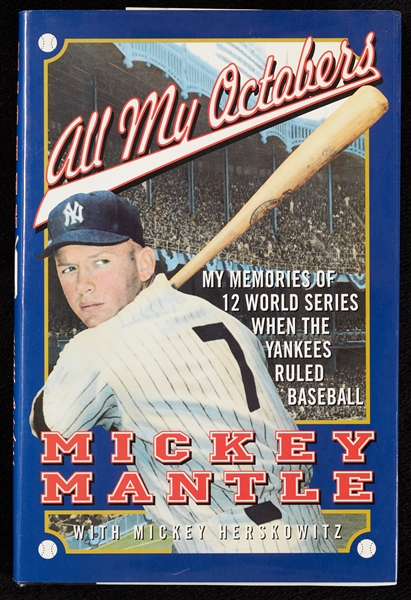 Mickey Mantle Signed All My Octobers First Edition Book (BAS)