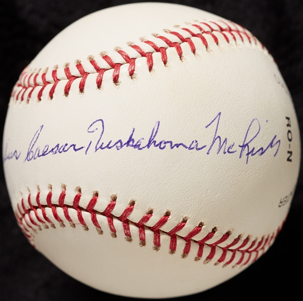 Cal McLish Full-Name Signed ONL Baseball Calvin Coolidge Julius Caesar Tuskahoma McLish (BAS)