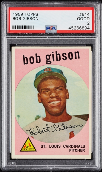 1959 Topps Bob Gibson RC No. 514 PSA 2