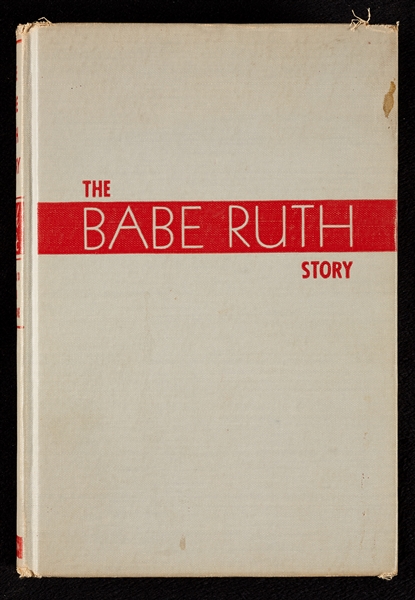 Babe Ruth Signed The Babe Ruth Story First Edition Presentation Copy Book (Graded BAS 10)