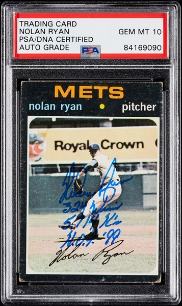 Nolan Ryan Signed 1971 Topps No. 513 with Inscriptions (Graded PSA/DNA 10)