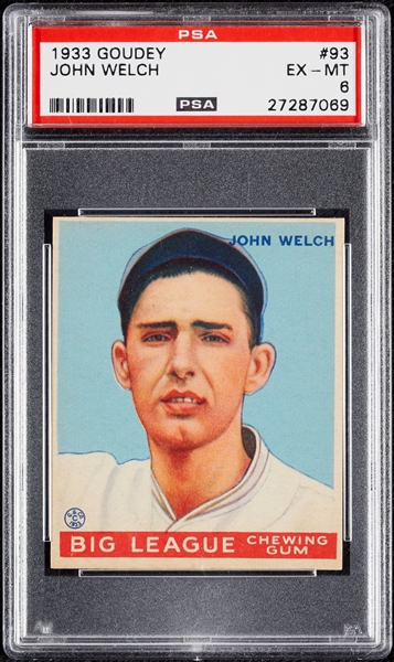 1933 Goudey John Welch No. 93 PSA 6