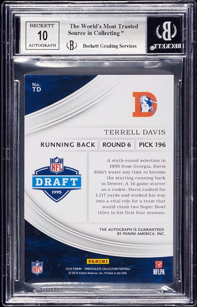 2016 Immaculate Collection Terrell Davis Draft Rounds Autographs (2/6) BGS 8.5 (AUTO 10)
