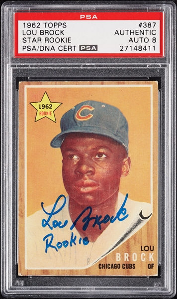 Lou Brock Signed 1962 Topps RC No. 387 (Graded PSA/DNA 8)