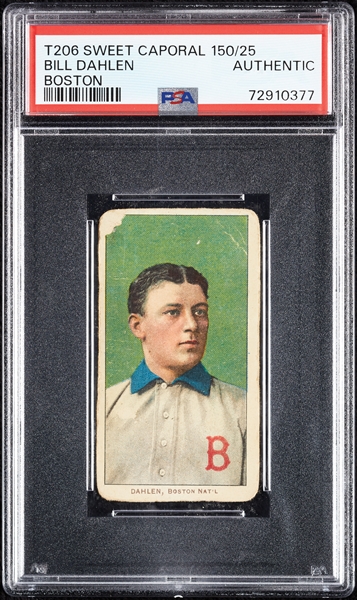 1909-11 T206 Bill Dahlen Boston PSA Authentic