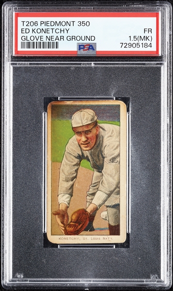 1909-11 T206 Ed Konetchy Glove Near Ground PSA 1.5 (MK)