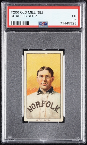 1909-11 T206 Charles Seitz (Old Mill Back) PSA 1.5