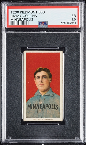 1909-11 T206 Jimmy Collins Minneapolis PSA 1.5
