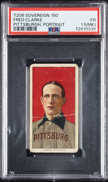 1909-11 T206 Fred Clarke Pittsburgh, Portrait (Sovereign 150 Back) PSA 1.5 (MK)