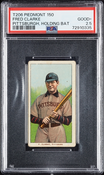 1909-11 T206 Fred Clarke Pittsburgh, Holding Bat PSA 2.5