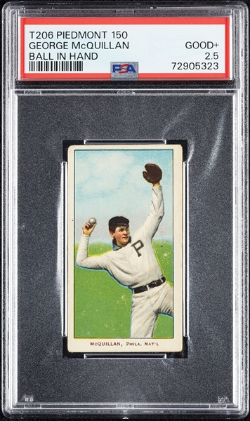 1909-11 T206 George McQuillan Ball In Hand PSA 2.5