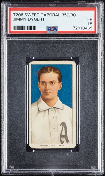 1909-11 T206 Jimmy Dygert PSA 1.5