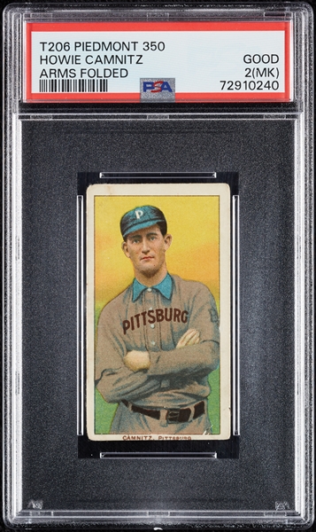 1909-11 T206 Howie Camnitz Arms Folded PSA 2 (MK)