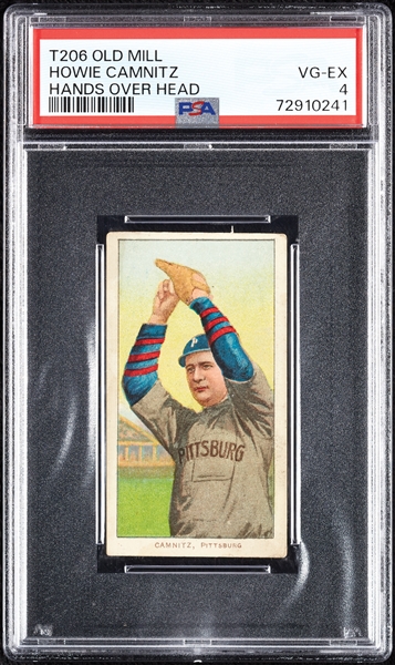 1909-11 T206 Howie Camnitz Hands Over Head (Old Mill Back) PSA 4