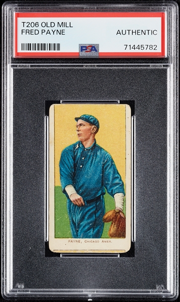 1909-11 T206 Fred Payne (Old Mill Back) PSA Authentic