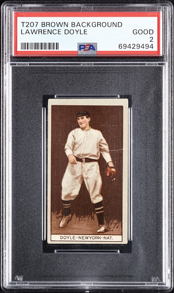 1912 T207 Brown Background Lawrence Doyle PSA 2