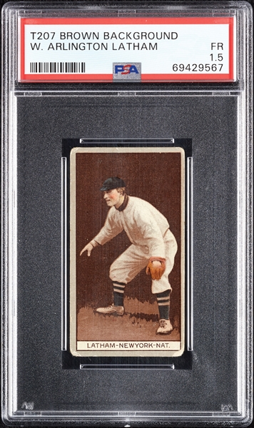 1912 T207 Brown Background W. Arlington Latham PSA 1.5