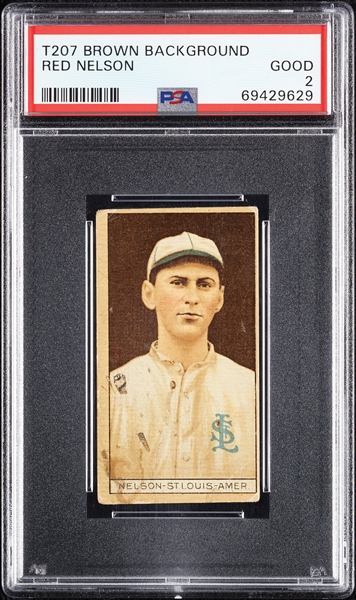 1912 T207 Brown Background Red Nelson PSA 2