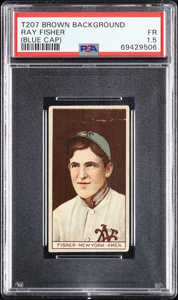 1912 T207 Brown Background Ray Fisher (Blue Cap) PSA 1.5
