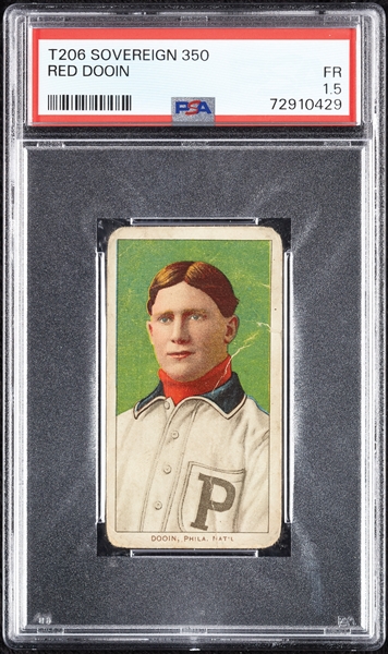 1909-11 T206 Red Dooin (Sovereign 350 Back) PSA 1.5