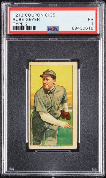 1914 T213 Coupon Cigarettes (Type 2) Rube Geyer PSA 1
