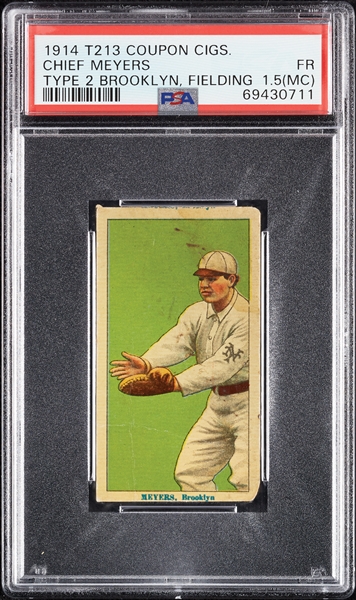 1914 T213 Coupon Cigarettes (Type 2) Chief Meyers Brooklyn, Fielding PSA 1.5 (MC)