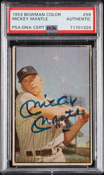 Mickey Mantle Signed 1953 Bowman Color No. 59 (PSA/DNA)