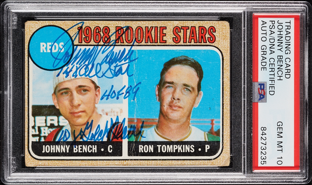 Johnny Bench Signed 1968 Topps RC No. 247 with Multiple Inscriptions (Graded PSA/DNA 10)