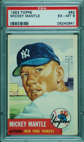 1953 Topps Mickey Mantle No. 82 PSA 6