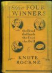 Knute Rockne Signed "The Four Winners" Book (JSA)