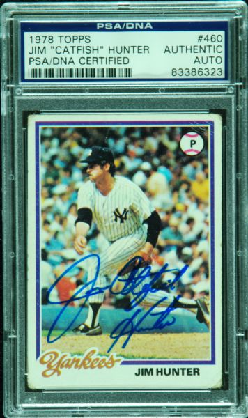 Jim Catfish Hunter Signed 1978 Topps (PSA/DNA)