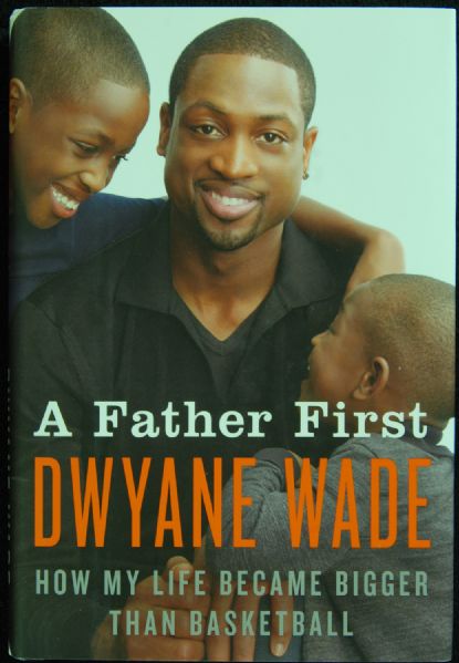 Dwyane Wade Signed A Father First Book