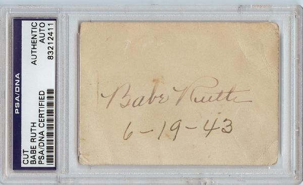 Babe Ruth Cut Signature Dated 6-19-43 (PSA/DNA)