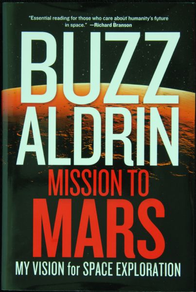 Buzz Aldrin Signed Mission To Mars Book (PSA/DNA)