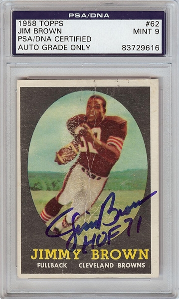 Jim Brown Signed 1958 Topps RC No. 62 HOF 71 (Graded PSA/DNA 9)