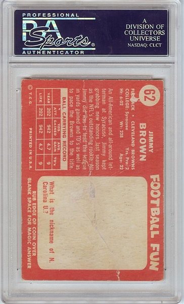 Jim Brown Signed 1958 Topps RC No. 62 HOF 71 (Graded PSA/DNA 9)