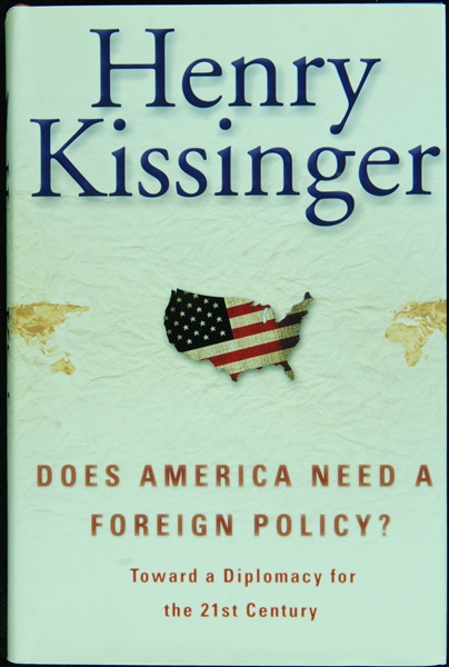 Henry Kissinger Signed Does America Need a Foreign Policy? Book (PSA/DNA)