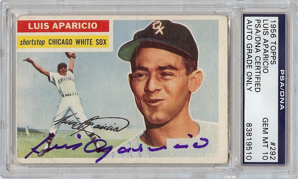 Luis Aparicio Signed 1956 Topps RC No. 292 (Graded PSA/DNA 10)