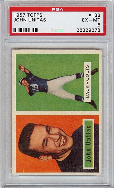 1957 Topps Johnny Unitas RC No. 138 PSA 6