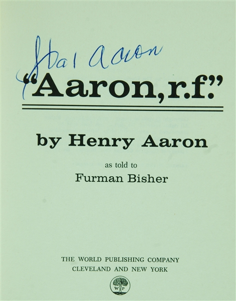 Hank Aaron Signed Aaron, r.f. Book (PSA/DNA)