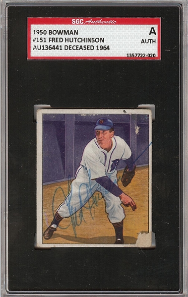 Fred Hutchinson Signed 1950 Bowman No. 151 (SGC)