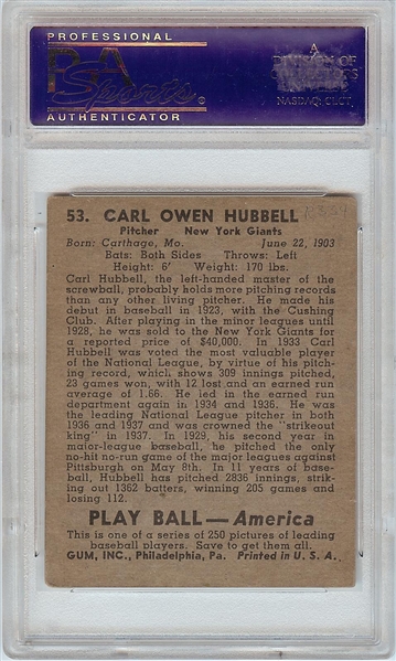 Carl Hubbell Signed 1939 Play Ball No. 53 (PSA/DNA)