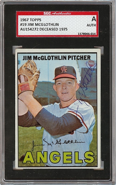 Jim McGlothlin Signed 1967 Topps No. 19 (SGC)