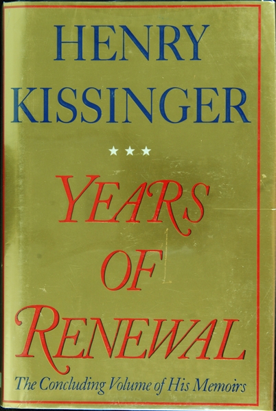 Henry Kissinger Signed Years of Renewal Book (BAS)