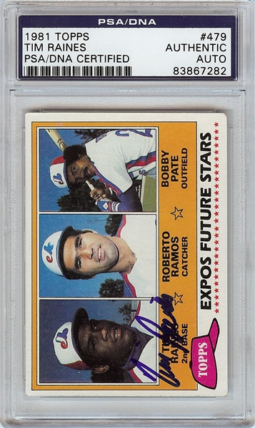 Tim Raines Signed 1981 Topps RC No. 479 (PSA/DNA)