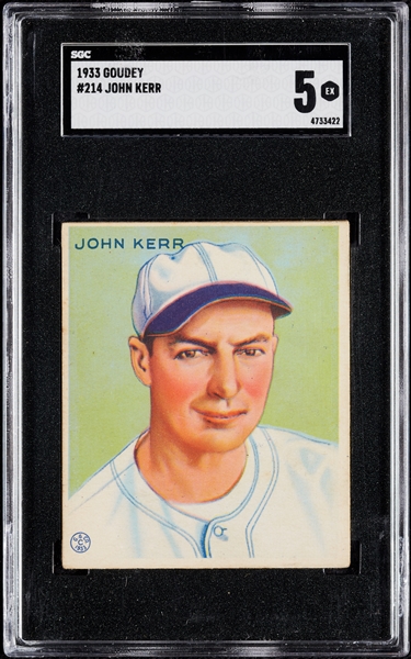 1933 Goudey John Kerr No. 214 SGC 5