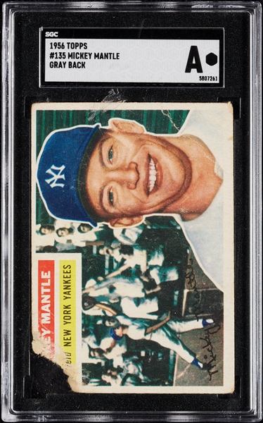 1956 Topps Mickey Mantle No. 135 (Grey Back) SGC Authentic